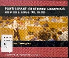 Participant-Centered Learning and the Case Method